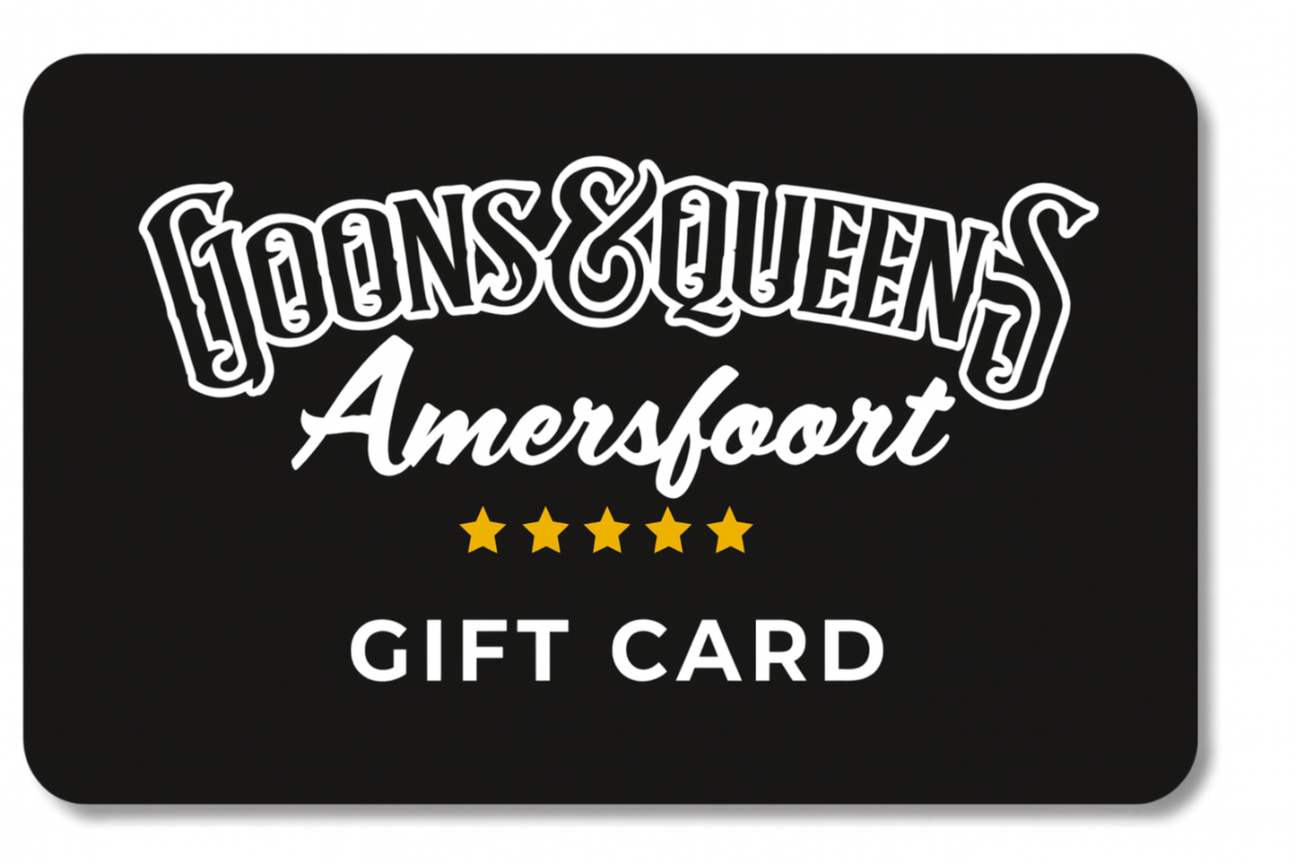 Goons &amp; Queens gift card